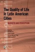 The Quality of Life in Latin American Cities