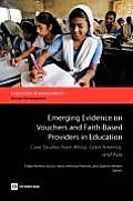 Emerging Evidence on Vouchers and Faith-Based Providers in Education