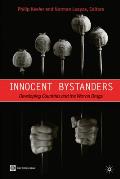 Innocent Bystanders: Developing Countries and the War on Drugs