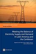 Meeting the Balance of Electricity Supply and Demand in Latin America and the Caribbean