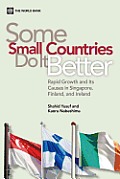 Some small countries do it better rapid growth & its causes in Singapore Finland & Ireland