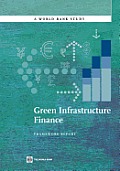 Green Infrastructure Finance: Framework Report