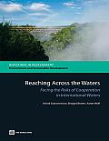 Reaching Across the Waters: Facing the Risks of Cooperation in International Waters