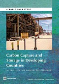 Carbon Capture and Storage in Developing Countries: A Perspective on Barriers to Deployment