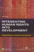 Integrating Human Rights Into Development: Donor Approaches, Experiences, and Challenges