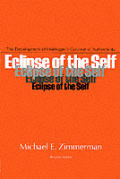 Eclipse of the Self the Development of Heideggers Concept of Authenticity