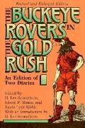 Buckeye Rovers in the Gold Rush: An Edition of Two Diaries