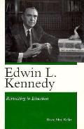 Edwin L Kennedy Reinvesting in Education