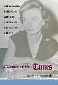 A Woman of the Times: Journalism, Feminism, and the Career of Charlotte Curtis