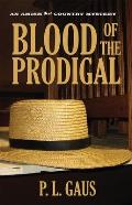 Blood Of The Prodigal An Ohio Amish Myst