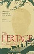 The Heritage: A Daughter's Memoir Of Louis Bromfield