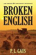 Broken English An Amish Country Mystery