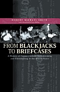 From Blackjacks to Briefcases History of Commercialized Strikebreaking