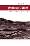 Imperial Gullies: Soil Erosion and Conservation in Lesotho