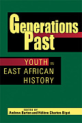 Generations Past: Youth in East African History