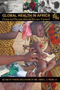 Global Health in Africa: Historical Perspectives on Disease Control