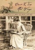 Once I Too Had Wings: The Journals of Emma Bell Miles, 1908-1918