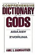 Comprehensive Dictionary Of The Gods