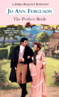The Perfect Bride (Zebra Regency Romance)