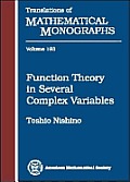 Function Theory in Several Complex Varia