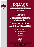 Robust Communication Networks Interconnection & Survivability DIMACS Workshop 1998