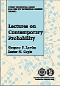 Lectures On Contemporary Probability