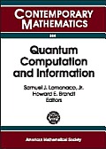 Quantum Computation and Information; Processing.