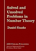 Solved & Unsolved Problems In Number 4th Edition