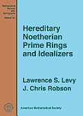 Hereditary Noetherian Prime Rings & Idealizers