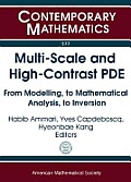 Multi-scale and high-contrast PDE; from modelling, to mathematical analysis, to inversion; proceedings