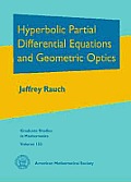 Hyperbolic Partial DIfferential Equations & Geometric Optics