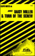 Cliffs Notes Daisy Miller & Turn Of The Screw