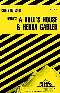 Cliffs Notes Dolls House & Hedda Gable