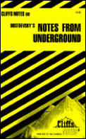 Cliffs Notes Notes From The Underground
