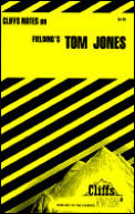 Cliffs Notes Tom Jones