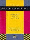 King Henry IV Pt. I: Complete Study Edition