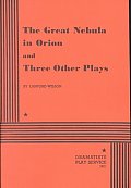 Great Nebula in Orion & Three Other Plays