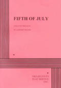 Fifth Of July A Play In Two Acts