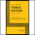 Three Sisters A Drama In Four Acts