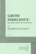 Gross Indecency The Three Trials Of Osca