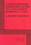 A Contemporary American's Guide to a Successful Marriage c 1959