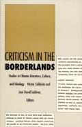 Criticism in the Borderlands: Studies in Chicano Literature, Culture, and Ideology