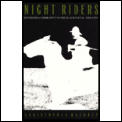 Night Riders: Defending Community in the Black Patch, 1890-1915