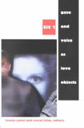 Gaze and Voice as Love Objects: Sic 1