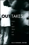 Out Takes: Essays on Queer Theory and Film
