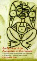An Account of the Antiquities of the Indians: A New Edition, with an Introductory Study, Notes, and Appendices by Jos? Juan Arrom