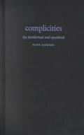 Complicities: The Intellectual and Apartheid