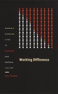 Working Difference: Women's Working Lives in Hungary and Austria, 1945-1995