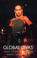 Global Divas Filipino Gay Men in the Diaspora