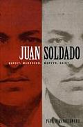 Juan Soldado Rapist Murderer Martyr Saint